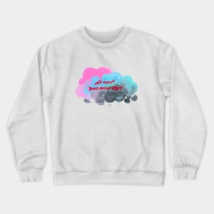 look away Crewneck Sweatshirt